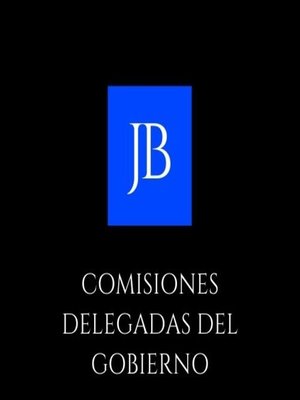 cover image of COMISIONES DELEGADAS DEL GOBIERNO